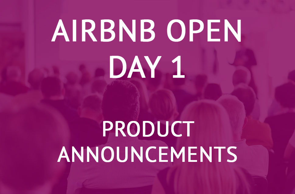 Airbnb Open Product Announcements
