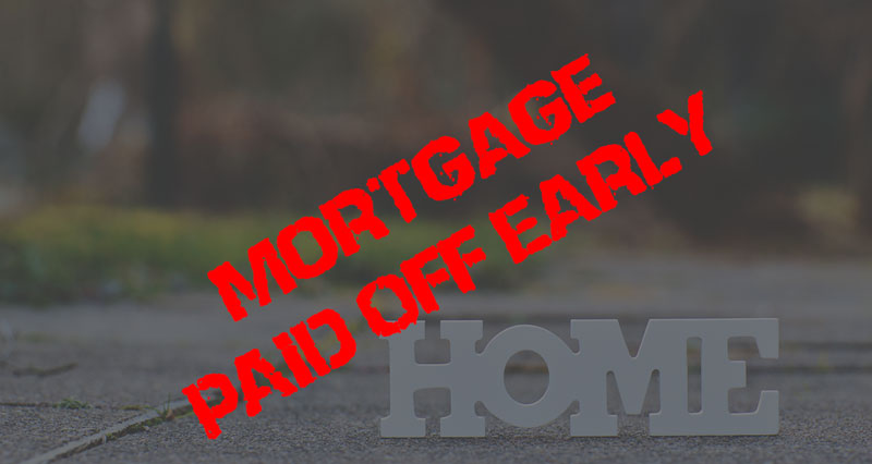 pay off your mortgage early